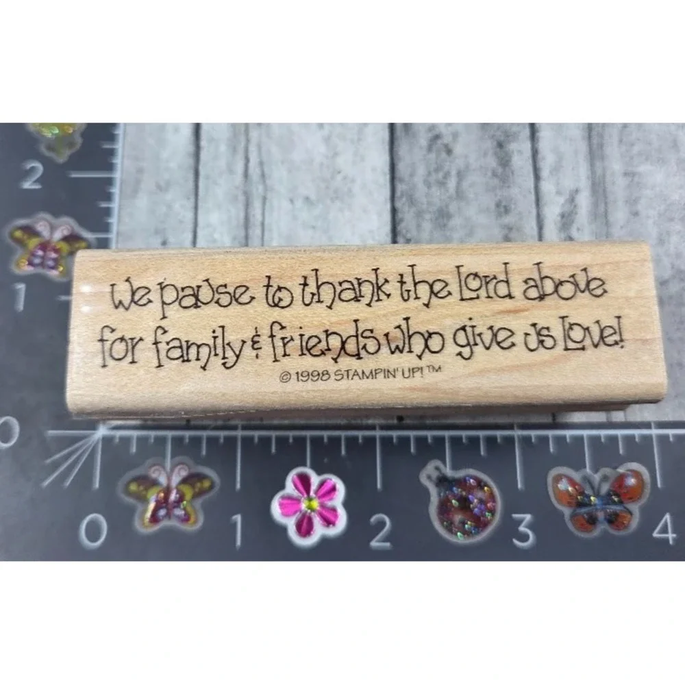 Stampin' Up! Pause Thank Lord Above Family Friends Love Rubber Stamp Wood #H49
